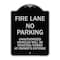 Signmission Fire Lane No Parking Unauthorized Vehicles Will Be Ticketed Towed at Owners Expense, BS-1824-23993 A-DES-BS-1824-23993 - alternate 1